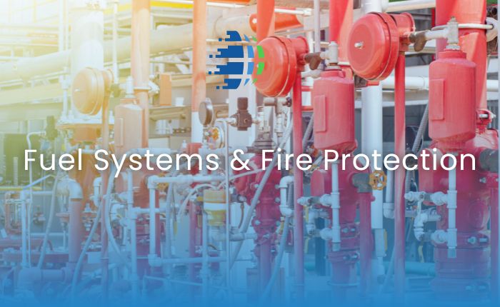 Fuel Systems & Fire Protection