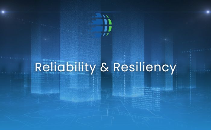 Reliability & Resiliency